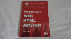 Programarea Aplicatiilor WEB - Limbajul HTML elemente de programare JavaScript