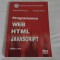 Programarea Aplicatiilor WEB - Limbajul HTML elemente de programare JavaScript