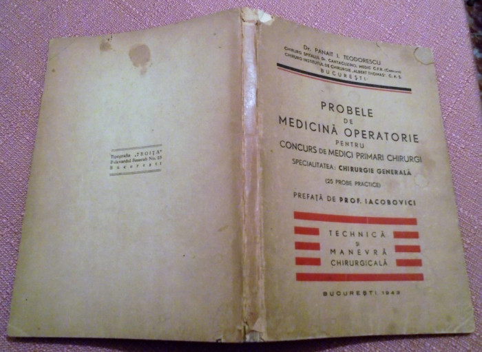 Probele de medicina operatorie pentru concurs de medici primari chirurgi - 1943