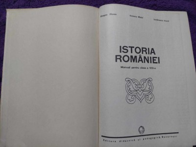 ISTORIA ROMANIEI Manual clasa a 8 a 1976,Dragne Florea-Ionescu Matei-Iordanescu Aurel-Editura didactica si pedagocica foto