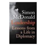 Cumpara ieftin Leadership: Lessons From A Life In Diplomacy