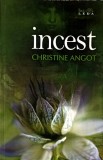 INCEST-CHRISTINE ANGOT