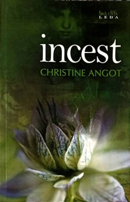 INCEST-CHRISTINE ANGOT-246662 foto