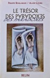 Cumpara ieftin Le tresor des paradoxes - 2007 - Philippe Boulanger ($W203)