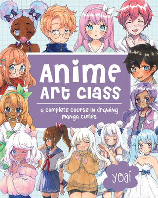 Anime Art Class: A Complete Course in Drawing Manga Cuties foto