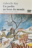 Cumpara ieftin Un jardin au bout du monde - Gabrielle Roy - Boreal 1994 - Brosata - 180 pagini - Franceza