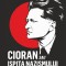 Cioran sau ispita nazismului - Julien Santa Cruz - Meteor Press