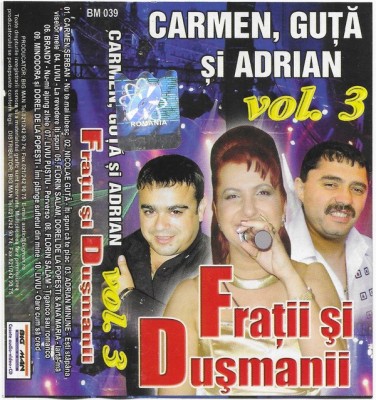 Casetă audio Frații Și Dușmanii Vol. 3, manele, originală foto