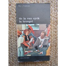 DE LA VAN EYCK LA BRUEGEL-MAX J. FRIEDLANDER