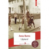 Laptarul, Anna Burns, Polirom
