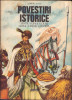 Povestiri istorice Dumitru Almaș (1980) - Carte copii, Editura Didactica, 104 pagini