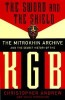 The Sword and the Shield: The Mitrokhin Archive and the Secret History of the KGB