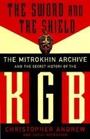 The Sword and the Shield: The Mitrokhin Archive and the Secret History of the KGB foto