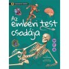 Az emberi test csod&aacute;ja - Sz&oacute;rakoztat&oacute; tudom&aacute;ny - Gisela Socolovsky