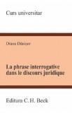 La phrase interrogative dans le discours juridique - Diana Danisor