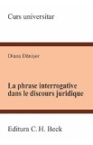 La phrase interrogative dans le discours juridique - Diana Danisor