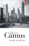 Jurnale de calatorie - Albert Camus - Editura Polirom