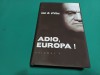 ADIO, EUROPA * ION D. S&Icirc;RBU / VOL. I / 2021 *1