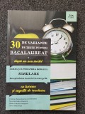 30 DE VARIANTE DE TESTE PENTRU BACALAUREAT LIMBA SI LITERATURA ROMANA - Marian-Ionescu
