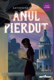 Cumpara ieftin Anul Pierdut, Katherine Marsh - Editura Art