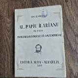 Al. Papiu Ilarianu in fata problemelor romanesti contemporane - Ion Clopotel
