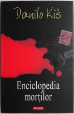 Enciclopedia mortilor &ndash; Danilo Kis