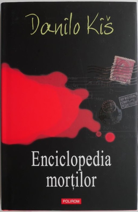 Enciclopedia mortilor &ndash; Danilo Kis
