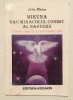 Miruna sau miracolul cosmic al nasterii, *coperta cu cateva defecte, Vindecare si autovindecare, Lidia Birsan Barsan, traume, minte corp si spirit