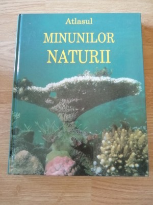 ATLASUL MINUNILOR NATURII , 2000 foto