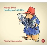 Paddington k&uuml;lf&ouml;ld&ouml;n - hangosk&ouml;nyv - Michael Bond