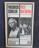 Friedrich Schiller - Hoții. Don Carlos 1969
