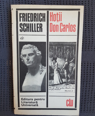Friedrich Schiller - Hoții. Don Carlos 1969 foto