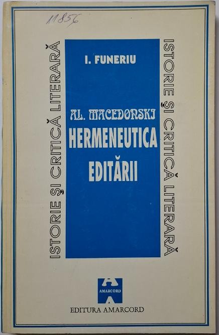 Al. Macedonski. Hermeneutica editarii &ndash; I. Funeriu