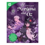 Learn To Draw Morgana And Oz: Learn To Draw Your F(...)