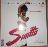 Disc Vinil Maxi Sinitta - Cross My Broken Heart -Chic-#: 6.20875 AE