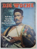 DIE WOCHE , REVISTA SAPTAMANALA GERMANA , CONTINE ARTICOLE SI FOTOGRAFII ALE EVENIMENTELOR POLITICE , CULTURALE , STIINTIFICE , MONDENE , ETC , No.10