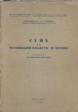 Curs de materialism dialectic si istoric (volumul 1)