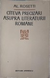 CATEVA PRECIZARI ASUPRA LITERATURII ROMANE-AL. ROSETTI-348069