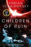 Adrian Tchaikovsky - Children of Ruin