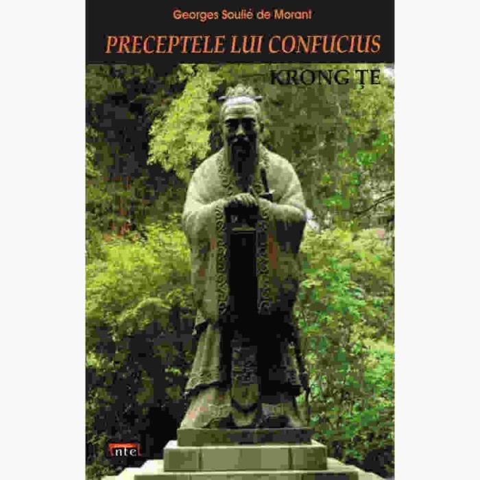 Preceptele lui Confucius - Georges Soulie de Morant