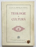 TEOLOGIE si CULTURA de PR. PROF.DR. DUMITRU GH. POPESCU , 1993