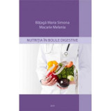 Nutritia in bolile digestive - Maria Simona Bataga
