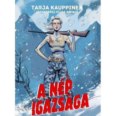 A n&amp;eacute;p igazs&amp;aacute;ga - Tarja Kauppinen foto