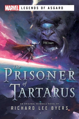 The Prisoner of Tartarus: A Marvel Legends of Asgard Novel foto