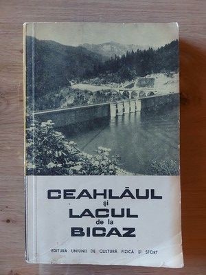 Ceahlaul si lacul de la Bicaz- Sanda Nicolau, Demetru Popescu foto