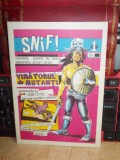 SNIF ! * REVISTA LUNARA DE BENZI DESENATE : NR. 1 , ANII &#039;90 , VIOREL PIRLIGRAS *