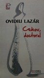 Cumpara ieftin Cehov, doctorul - 2020 - Ovidiu Lazar (AN143)