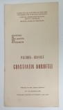 CONSTANTIN DOROFTEI , PICTURA - GRAFICA , CATALOG DE EXPOZITIE , 1988