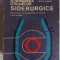 EXPLOATAREA, INTRETINEREA SI REPARAREA UTILAJELOR SIDERURGICE-IOSEFIDE I., GEORGESCU AL., PLESCA CONSTANTIN-235725