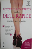 Little Black Dress si alte diete rapide - Michael van Straten (Carte Noua/Anticariat)